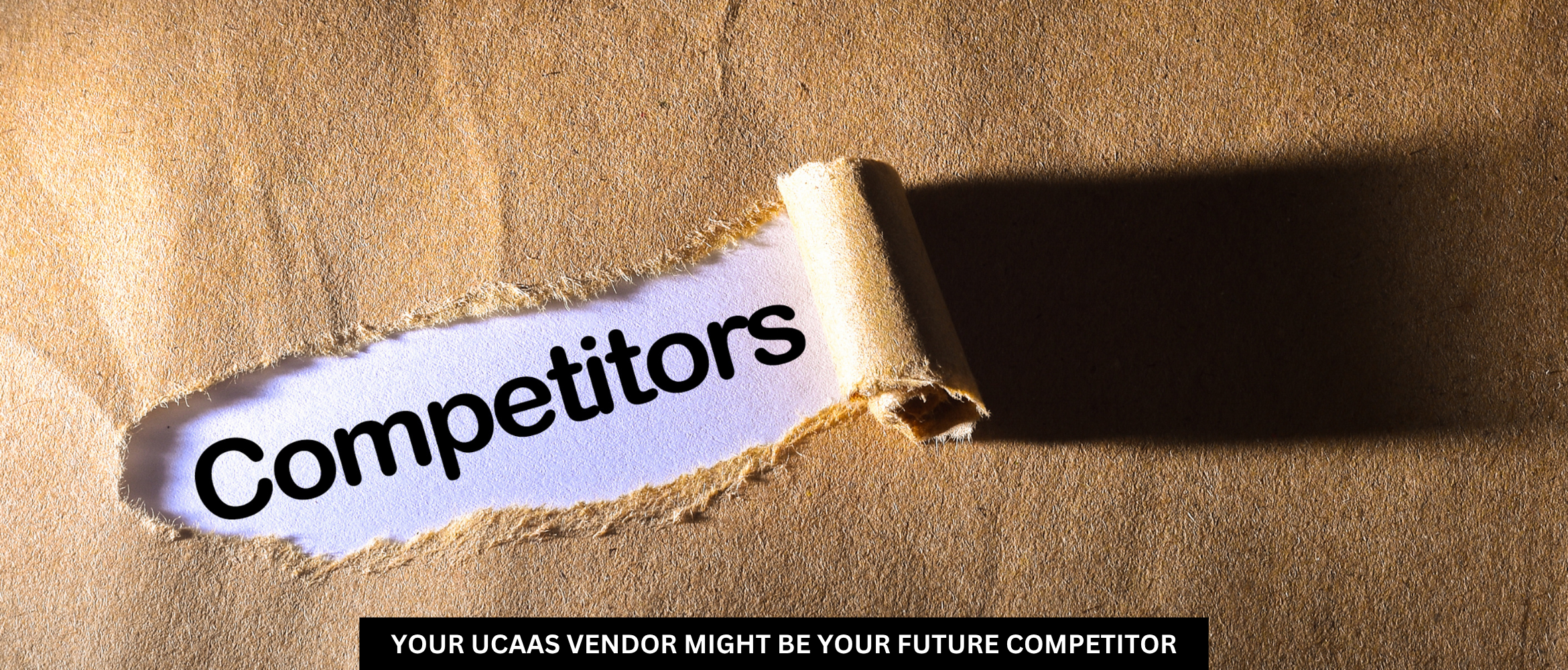 Your UCaaS Vendor Might Be Your Future Competitor